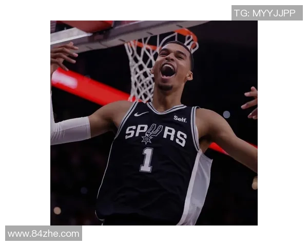 维克托文班亚马：篮球界的新星与未来的巨人之路